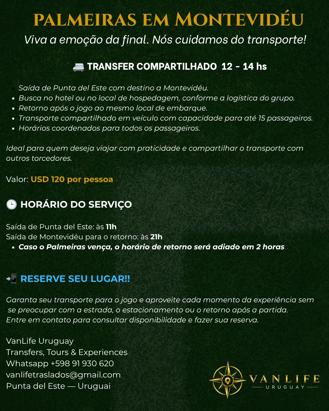 Proposta VanLife Uruguay: transfer compartilhado, USD 120 por pessoa, saída 11h e retorno 21h ou 23h